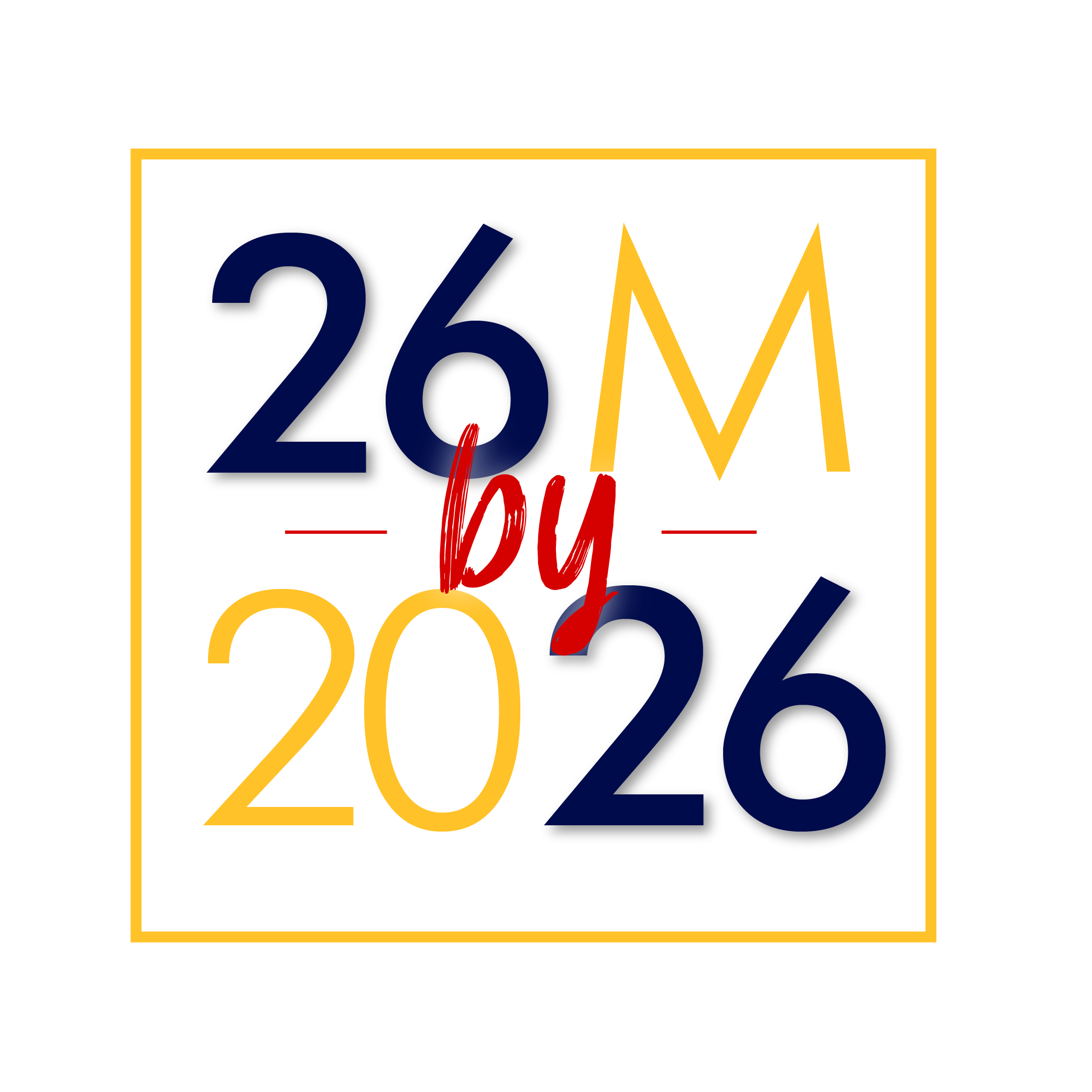 26 by 26: We've Made It! 26 by 26: We've Made It!